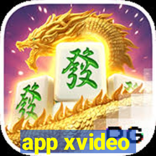 app xvideo